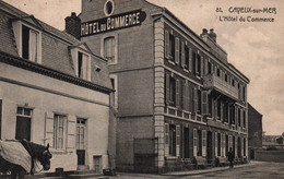 Hôtel Du Commerce à Cayeux-sur-Mer (Somme) - Carte N° 81 - Hotels & Restaurants