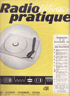 RADIO TELEVISION PRATIQUE N°132 Novembre 1961 - Literatuur & Schema's