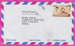 273389 / Cuba Cover Habana 1968 - 13 C. Calixto Sanchez And "Corynthia" Landing To Sofia Bulgaria , Kuba - Cartas & Documentos