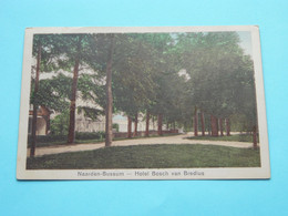 Hotel BOSCH Van BREDIUS > NAARDEN-BUSSUM ( Edit. Schaefer's ) Anno 1927 ( Zie / Voir Photo ) ! - Naarden