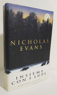 I104255 V Nicholas Evans - Insieme Con I Lupi - Rizzoli 1998 - Classic