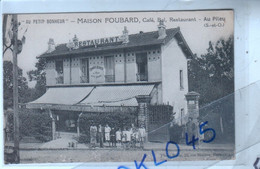 91 Au Pileu ( Essonne ) AU PETIT BONHEUR - MAISON FOUBARD - Café Bal Restaurant - Jour De Fête - CPA Photo Mello - Andere & Zonder Classificatie