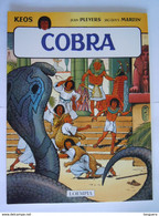 Keos 2 Cobra Jean Pleyers Jacques Martin 1 Ste Druk 1993 Nieuwstaat Uitgever Loempia SC - Otros & Sin Clasificación