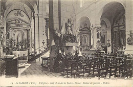 - Var -ref- B660- La Garde Freinet - L Eglise -  Nef Et Autel Notre Dame - Statue De Jeanne D Arc - - La Garde Freinet