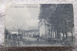 Grapfontaine "Une Rue Du Village" - Neufchâteau