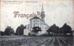 (33) Sainte Ste Hélène - L'Eglise - 2 SCANS - Other Municipalities