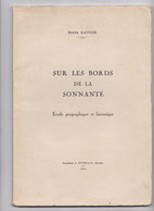 Sur Les Bords De La Sonnante, Roger Kaufler, 1964, Sanne, Toulon-sur-Allier, Neuilly-le-Réal - Bourbonnais
