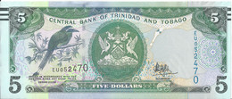 TRINITE ET TOBAGO - 5 Dollars (série 2006) - 2017 UNC - Trindad & Tobago