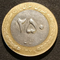 IRAN - 250 RIALS 1999 ( 1378 ) - KM 1262 - Iran