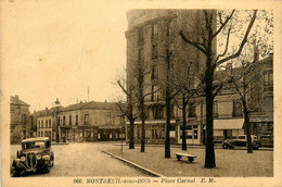 Montreuil Sous Bois * La Place Carnot * Commerces Magasins * Automobile Voiture Ancienne - Montreuil