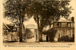 Montreuil Sous Bois * Entrée Du Parc De Montreau , Musée De L'histoire * Boulevard Théophile Sueur - Montreuil