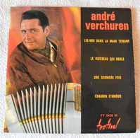 André Verchuren Et Son Orchestre - Chagrin D'amour - 45 T - Maxi-Single