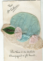 CPA - FANTAISIE - SAINTE CATHERINE -  Bonnet Tissu Bleu, Fleurs Tissu Plissé, Dentelle - - Saint-Catherine's Day