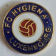 FC Hygiena Luxembourg Football Soccer Club Fussball Calcio Futbol Futebol PINS BADGES A4/4 - Football