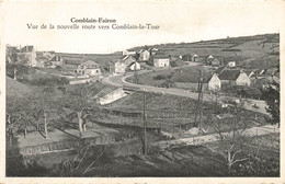 COMBLAIN-FAIRON - Vue De La Nouvelle Route Vers Comblain-la-Tour - Carte Circulé - Hamoir