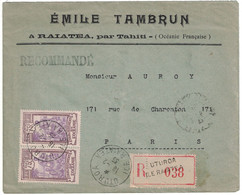 1935 - LETTRE RECOMMANDÉE CAD De UTUROA ILE RAIATEA ENTETE EMILE TAMBRUN OCÉANIE FRANÇAISE Pour PARIS Par TAHITI - Covers & Documents