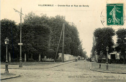 Villemomble * Grande Rue * Rue De Bondy - Villemomble