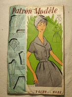 Ancien Patron De La Revue "L'ECHO DE LA MODE" Des Années 60 - Taille 44 - N°76029 - Une Robe - Cartamodelli