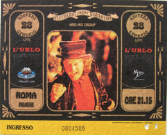 ZUCCHERO L'Urlo Tour 1993 Biglietto Concerto Ticket PalaEur Roma - Biglietti Per Concerti