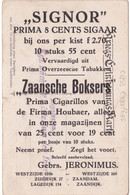 Zaandijk Reclame Sigaar Jeronimus C1253 - Zaanstreek