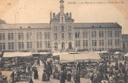 CPA 37 TOURS PLACE DE LA LIBERTE ECOLE PAUL BERT - Tours