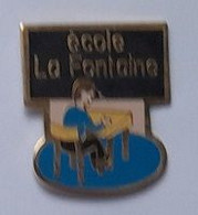 Pin' S  Education, ECOLE  La  Fontaine - Administrations