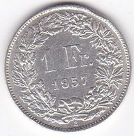 SUISSE. 1 Franc 1957 B , En Argent - 1 Franc