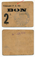 1914-1918 // P.O.W. // Bon De Prisonnier De Guerre // 153 ème Compagnie // Bon De Deux Francs - Andere & Zonder Classificatie