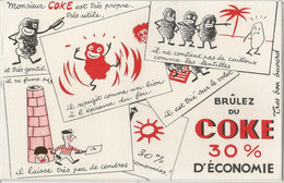 LOT DE 5 BUVARDS  ILLUSTRES - PUB - BRULEZ DU COKE - Hidrocarburos