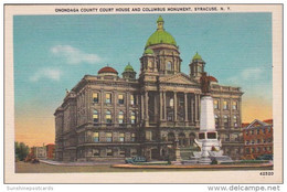 New York Syracuse Onondaga County Court House & Columbus Monument - Syracuse