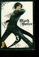 Black Butler - Tome 3, Du Chapitre 10 à 14 : In The Morning, At Noon, In The Afternoon, At Night, At Midnight - Toboso Y - Other & Unclassified