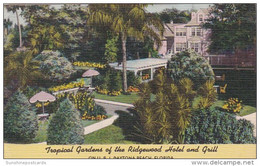 Florida Daytona Tropical Gardens Of The Ridgewood Hotel And Grill 1958 - Daytona