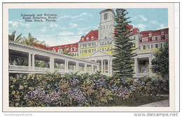 Florida Palm Beach Royal Poinciana Hotel Colonnade And Entrance - Palm Beach