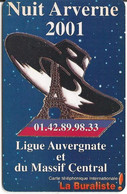 La Buraliste ! - Nuit Arverne 2001 - Ligue Auvergnate Et Du Massif Central - Carte Privée Neuve Sans Blister ! - Prepaid Cards: Other