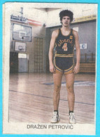 DRAZEN PETROVIC - Yugoslav Old Basketball ROOKIE Card MISSING BACK New Jersey (Brooklyn) Nets Portland Trail Blazers NBA - 1980-1989