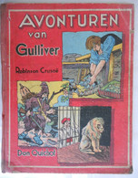 Robinson Crusoé / De Reizen Van Gulliver / Avonturen Vd Beroemden Don Qulchot De La Mancha Bewerking Zuzie Jacquelin - Junior