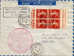 Par 1er Courrier Aérien MONTPELLIER - MARSEILLE 30 MAI 1939 - 1927-1959 Brieven & Documenten