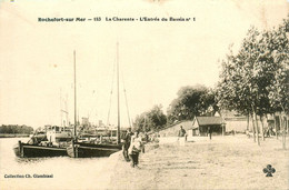 Rochefort Sur Mer * La Charente * Entrée Du Bassin N°1 * Péniche Batellerie - Rochefort