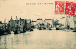 Ile De Ré * Le Port De La Flotte * Bateaux Pêche - Ile De Ré