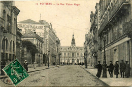 Poitiers * La Rue Victor Hugo * Commerces Magasins - Poitiers
