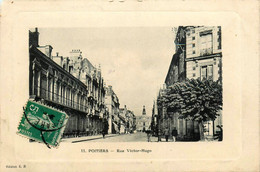 Poitiers * La Rue Victor Hugo - Poitiers