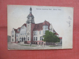 German American Hall.   Akron  Ohio > Akron        Ref 5555 - Akron