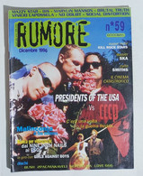 20529 RUMORE - A.V Nr 59 1996 - President Of Teh USA - CCCP - No Doubt - Musique