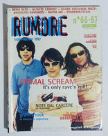 20537 RUMORE - A.VI Nr 66/67 1997 - Primal Scream - Earache - Godard - Musica