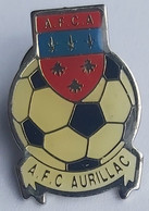 AFC AURILLAC France  Football Soccer Club Fussball Calcio Futbol Futebol  PINS A4/5 - Football