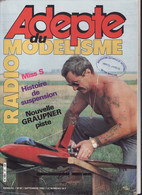 ADEPTE DU RADIO MODELISME N°87 Septembre 1982 - Modélisme