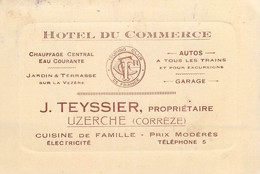 Uzerche * Hôtel Du Commerce J. TEYSSIER Propriétaire Tel.5 * Carte De Visite Ancienne - Uzerche