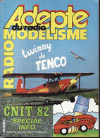 ADEPTE DU RADIO MODELISME N°84 Mai 1982 - Modélisme