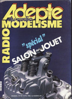 ADEPTE DU RADIO MODELISME N°83 Avril 1982 Spécial SALON DU JOUET - Modelbouw