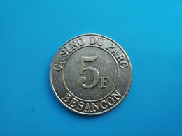 Casino De Besançon  -   5  Francs   -   Cu-Ni - Casino